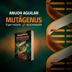 Mutágenus-Anuor-Aguilar